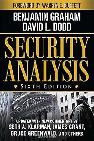 Bild des Verkufers fr Security Analysis: Sixth Edition, Foreword by Warren Buffett: Principles and Technique (PROFESSIONAL FINANCE & INVESTM) zum Verkauf von WeBuyBooks