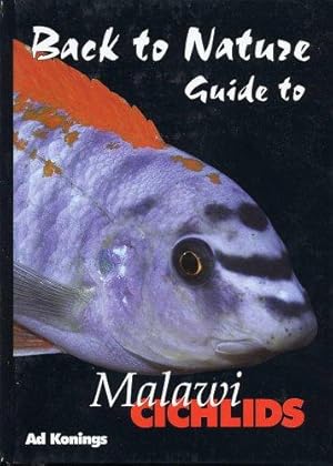 Image du vendeur pour Back to Nature: Guide to Malawi Cichlids mis en vente par WeBuyBooks