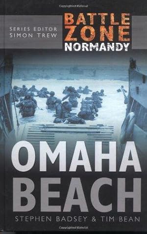 Seller image for Battle Zone Normandy: Omaha Beach (Battle Zone Normandy Series) for sale by WeBuyBooks