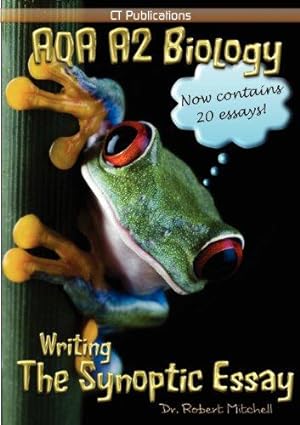 Bild des Verkufers fr AQA A2 Biology: Writing the Synoptic Essay zum Verkauf von WeBuyBooks