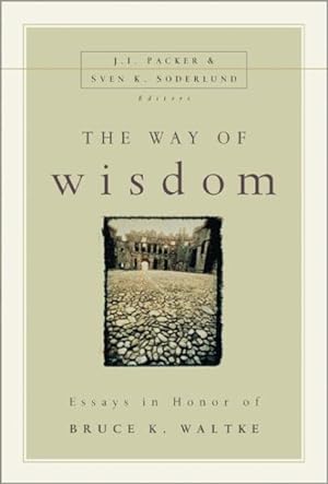 Immagine del venditore per Way of Wisdom : Essays in Honor of Bruce K. Waltke venduto da GreatBookPricesUK