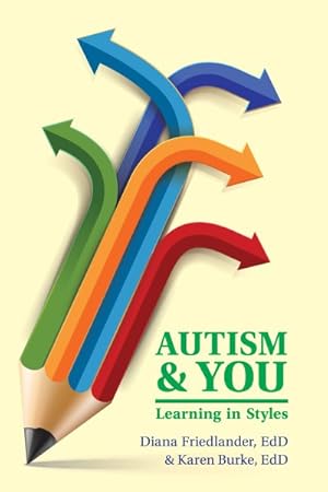 Bild des Verkufers fr Autism & You : Learning in Styles zum Verkauf von GreatBookPricesUK