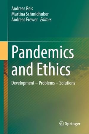 Imagen del vendedor de Pandemien Und Ethik : Development - Problems - Solutions a la venta por GreatBookPrices