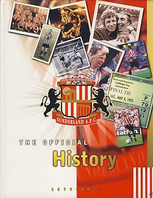 Seller image for SUNDERLAND A.F.C. THE OFFICIAL HISTORY 1879-2000 for sale by Sportspages