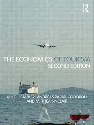 Image du vendeur pour Economics of Tourism mis en vente par GreatBookPrices