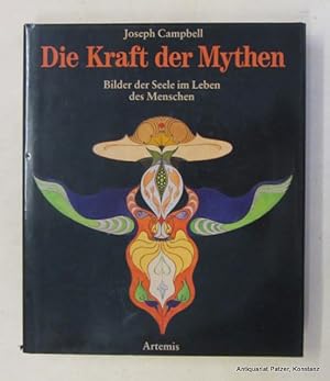 Bild des Verkufers fr Die Kraft der Mythen. Bilder der Seele im Leben des Menschen. In Zusammenarbeit mit Bill Moyers. Aus dem Amerikanischen bertragen von Hans-Ulrich Mhring. Zrich, Artemis, 1994. 4to. Mit zahlreichen, teils farbigen Abbildungen. 260 S., 2 Bl. Or.-Pp. mit Schutzumschlag. (ISBN 3760811019). zum Verkauf von Jrgen Patzer