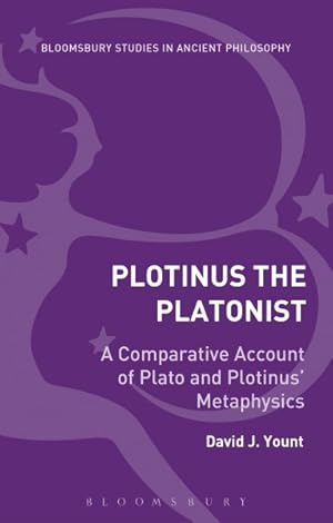 Image du vendeur pour Plotinus the Platonist : A Comparative Account of Plato and Plotinus' Metaphysics mis en vente par GreatBookPrices