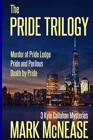 Immagine del venditore per The Pride Trilogy: 3 Kyle Callahan Mysteries venduto da GreatBookPrices