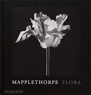 Bild des Verkufers fr Mapplethorpe Flora : The Complete Flowers zum Verkauf von GreatBookPrices
