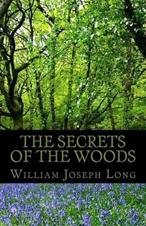 Seller image for Secrets of the Woods for sale by GreatBookPrices