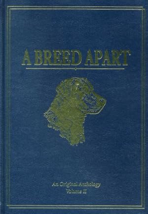 Seller image for Breed Apart : A Tribute to the Hunting Dogs That Own Our Souls: an Original Anthology for sale by GreatBookPrices