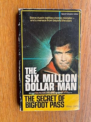 Image du vendeur pour Six Million Dollar Man # 7 The Secret of Bigfoot Pass mis en vente par Scene of the Crime, ABAC, IOBA