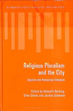 Seller image for Religious Pluralism and the City : Inquiries into Postsecular Urbanism for sale by GreatBookPrices