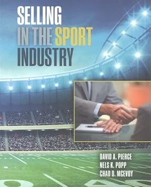 Bild des Verkufers fr Selling in the Sport Industry zum Verkauf von GreatBookPricesUK