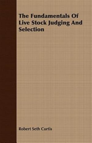 Seller image for Fundamentals of Live Stock Judging and Selection for sale by GreatBookPricesUK