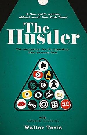 Imagen del vendedor de The Hustler: From the author of The Queen's Gambit    now a major Netflix drama (W&N Essentials) a la venta por WeBuyBooks