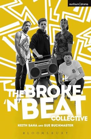 Seller image for Broke 'N' Beat Collective for sale by GreatBookPrices