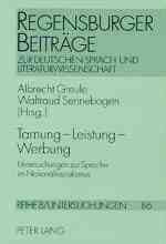 Seller image for Tarnung - Leistung - Werbung : Untersuchungen Zur Sprache Im Nationalsozialismus -Language: german for sale by GreatBookPricesUK