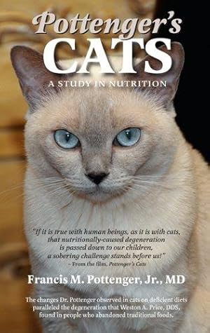 Imagen del vendedor de Pottenger's Cats: A Study in Nutrition a la venta por WeBuyBooks