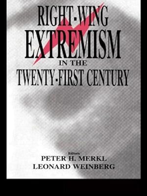 Seller image for Right-Wing Extremism in the Twenty-First Century for sale by GreatBookPrices