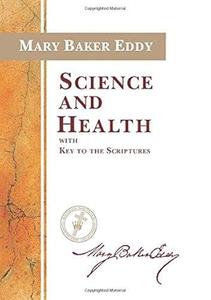 Bild des Verkufers fr Science and Health with Key to the Scriptures zum Verkauf von WeBuyBooks
