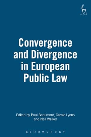 Immagine del venditore per Convergence and Divergence in European Public Law venduto da GreatBookPrices