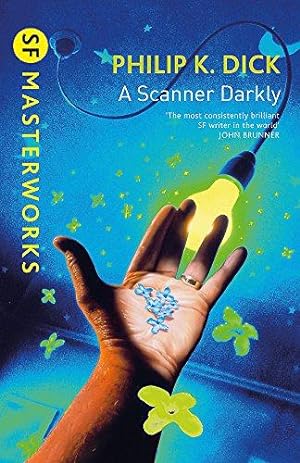Seller image for A Scanner Darkly (S.F. MASTERWORKS) for sale by WeBuyBooks