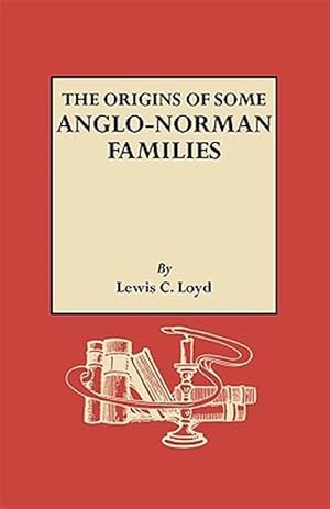 Seller image for Origins of Some Anglo-Norman Families for sale by GreatBookPrices