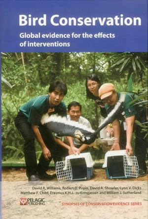 Seller image for Bird Conservation : Global Evidence for the Effects of Interventions for sale by GreatBookPrices