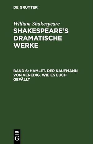 Imagen del vendedor de Hamlet. Der Kaufmann Von Venedig. Wie Es Euch Gefllt -Language: german a la venta por GreatBookPrices