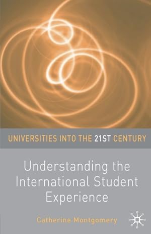 Seller image for Understanding the International Student Experience for sale by GreatBookPrices