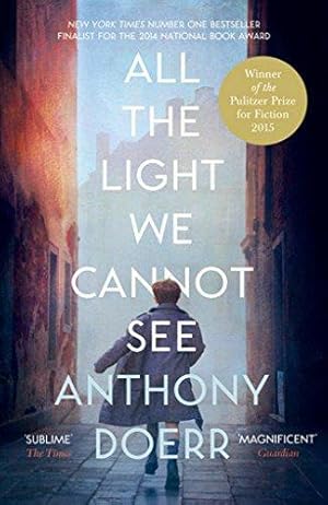 Seller image for All the Light We Cannot See: The Breathtaking World Wide Bestseller for sale by WeBuyBooks