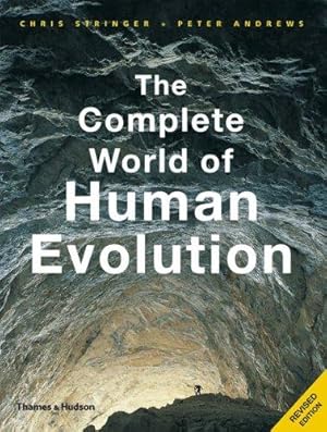 Seller image for The Complete World of Human Evolution: 0 for sale by WeBuyBooks