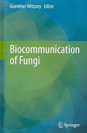 Seller image for Biocommunication of Fungi for sale by GreatBookPrices