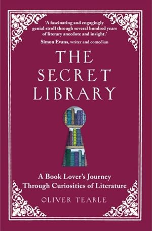 Seller image for Secret Library : A Book-lovers' Journey Through Curiosities of Literature for sale by GreatBookPrices