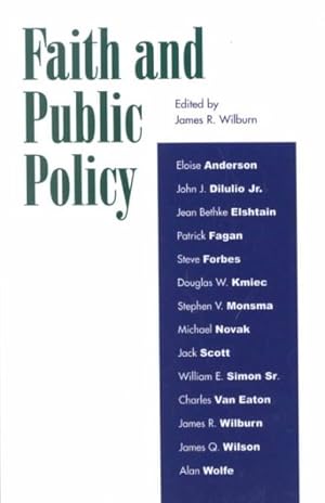 Imagen del vendedor de Faith and Public Policy a la venta por GreatBookPrices
