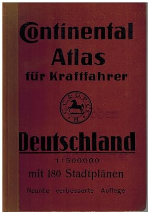 Seller image for Continental Atlas fr Kraftfahrer. Deutschland. 1 : 500.000. Mit 180 Stadtplnen. for sale by Dobben-Antiquariat Dr. Volker Wendt