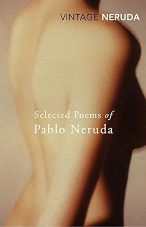 Image du vendeur pour Selected Poems of Pablo Neruda mis en vente par WeBuyBooks