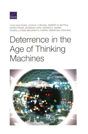 Image du vendeur pour Deterrence in the Age of Thinking Machines mis en vente par GreatBookPrices