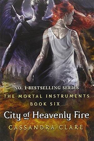 Seller image for The Mortal Instruments 6: City of Heavenly Fire for sale by WeBuyBooks