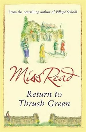 Seller image for Return to Thrush Green for sale by WeBuyBooks 2