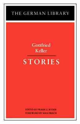 Seller image for Gottfried Keller : Stories for sale by GreatBookPricesUK