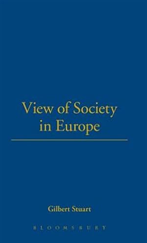 Seller image for View of Society in Europe, in Its Progress from Rudeness to Refinement for sale by GreatBookPrices