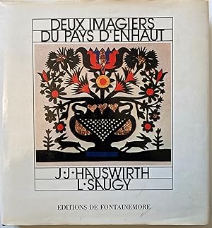 Image du vendeur pour Deux imagiers du Pays-d'Enhaut J.J. Hauswirth, L. Saugy. mis en vente par ShepherdsBook