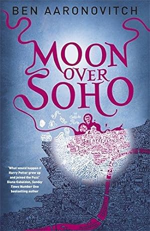 Imagen del vendedor de Moon Over Soho: Book 2 in the #1 bestselling Rivers of London series (A Rivers of London novel) a la venta por WeBuyBooks