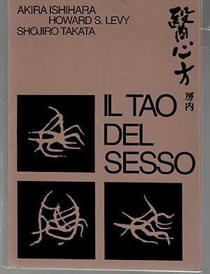 Seller image for Il Tao del Sesso for sale by Il Salvalibro s.n.c. di Moscati Giovanni