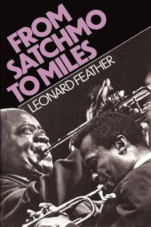 Image du vendeur pour From Satchmo to Miles mis en vente par GreatBookPrices