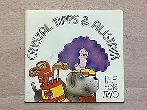 Seller image for Crystal Tipps and Alistair: Tee for Two Bk. 7 for sale by Neo Books