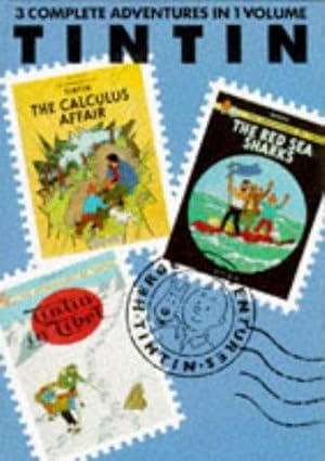 Seller image for "Calculus Affair", "Red Sea Sharks" and "Tintin in Tibet" (v. 6) (Tintin Three-in-one) for sale by WeBuyBooks