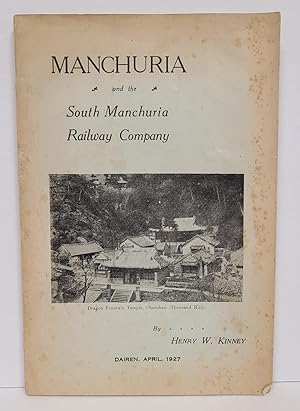 Seller image for MANCHURIA and the South Manchuria Railway Co for sale by Tall Stories Book & Print Gallery